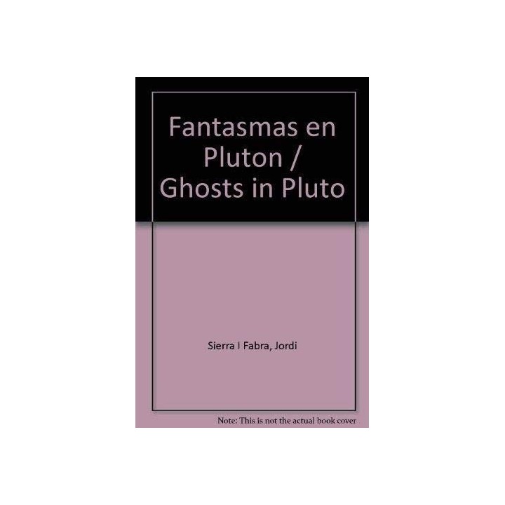 Patrulla Galáctica Siete Cinco Dos PG-752: FANYASMAS EN PLUTON  (Primera edición)